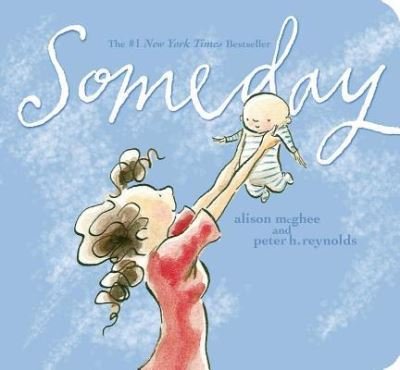 Cover for Alison McGhee · Someday (Board book) (2015)