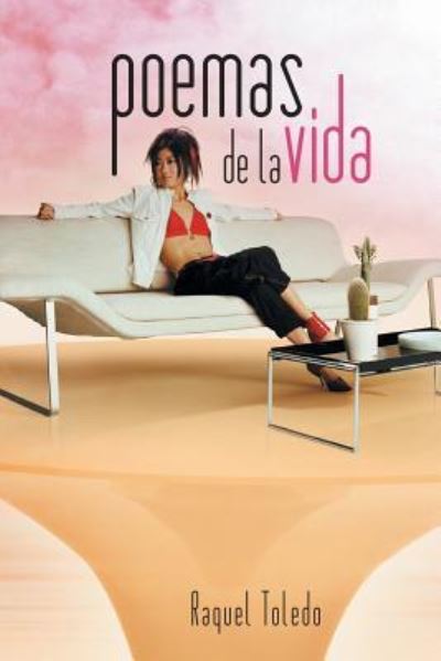 Cover for Raquel Toledo · Poemas De La Vida (Paperback Book) (2014)