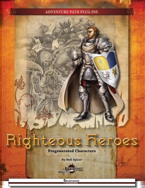 Cover for Neil Spicer · Righteous Heroes: Pregenerated Characters (Taschenbuch) (2013)