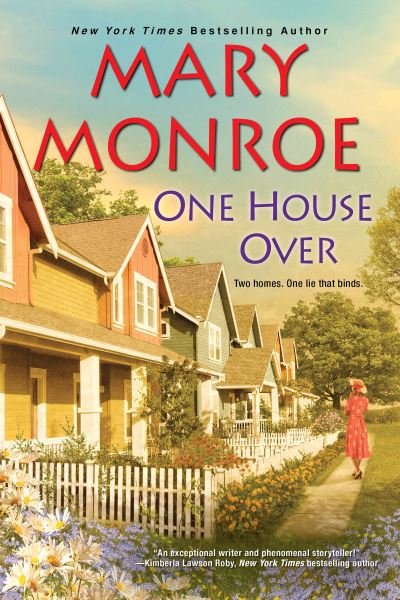 Cover for Mary Monroe · One House Over - The Neighbors Series (Paperback Book) (2019)