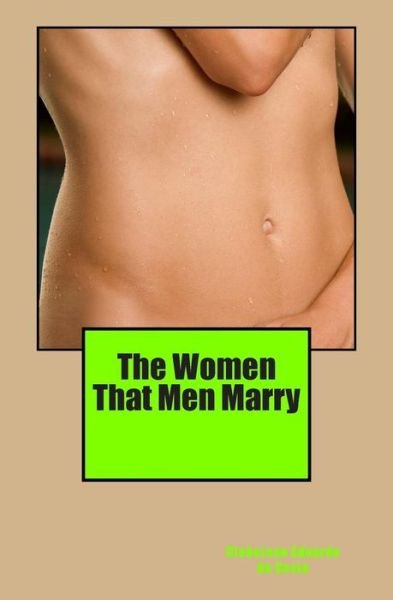 Cover for Cleberson Eduardo Da Costa · The Women That men Marry (Paperback Bog) (2014)