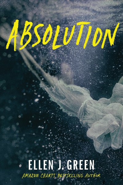 Cover for Ellen J. Green · Absolution - Ava Saunders (Paperback Bog) (2019)