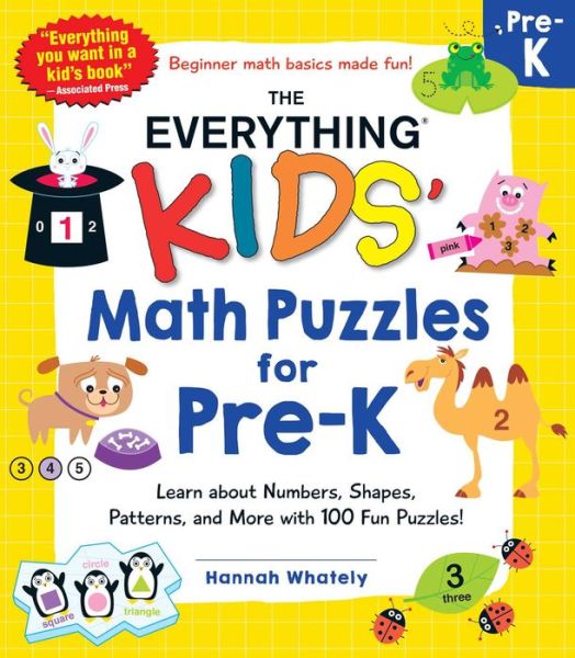 Cover for Hannah Whately · The Everything Kids' Math Puzzles for Pre-K: Learn about Numbers, Shapes, Patterns, and More with 100 Fun Puzzles! - Everything (R) Kids (Paperback Book) (2021)