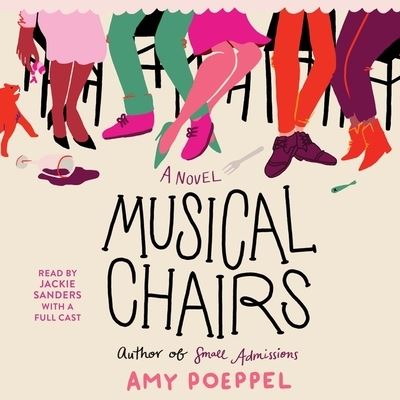 Cover for Amy Poeppel · Musical Chairs A Novel (CD) (2020)