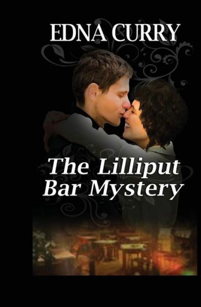 Cover for Edna Curry · The Lilliput Bar Mystery (Paperback Bog) (2011)