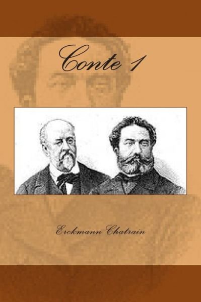 Cover for M Erckmann Chatrain · Conte 1 (Paperback Bog) (2015)
