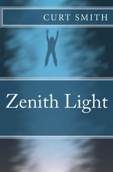 Cover for Curt Smith · Zenith Light (Paperback Book) (2015)