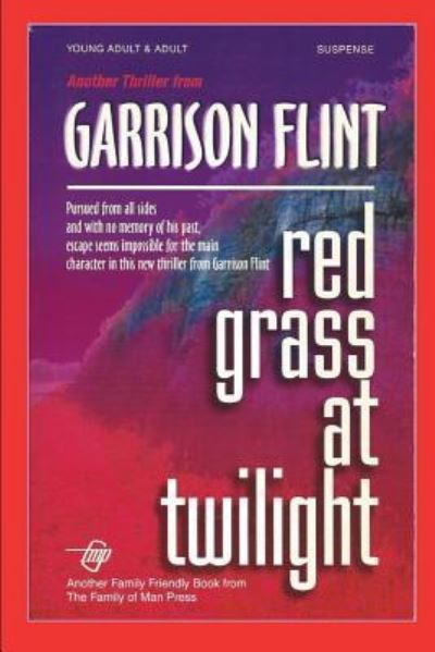 Cover for Garrison Flint · Red Grass at Twilight (Paperback Book) (2017)