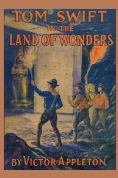 Cover for Victor Appleton · Tom Swift in the Land of Wonders (Paperback Book) (2015)