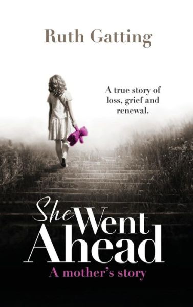Cover for Ruth Gatting · She Went Ahead (Hardcover Book) (2019)