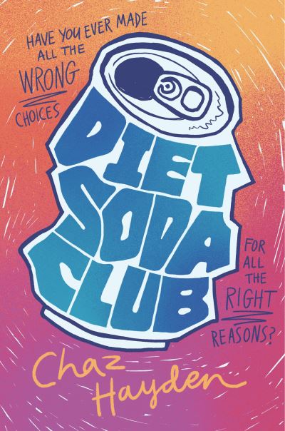 Chaz Hayden · Diet Soda Club (Book) (2024)