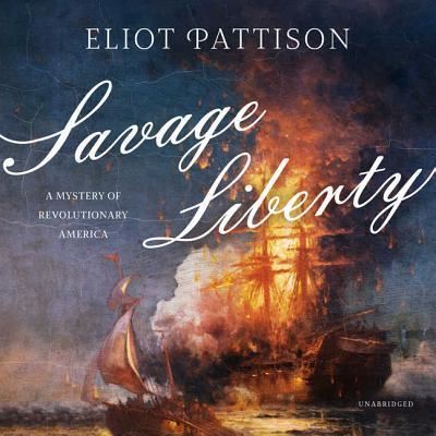 Cover for Eliot Pattison · Savage Liberty Lib/E (CD) (2018)