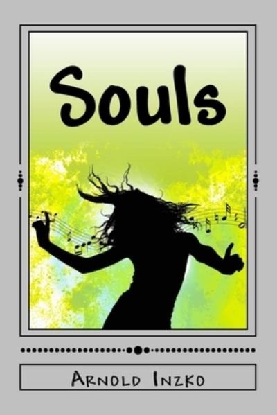 Cover for Arnold J Inzko · Souls (Paperback Book) (2016)