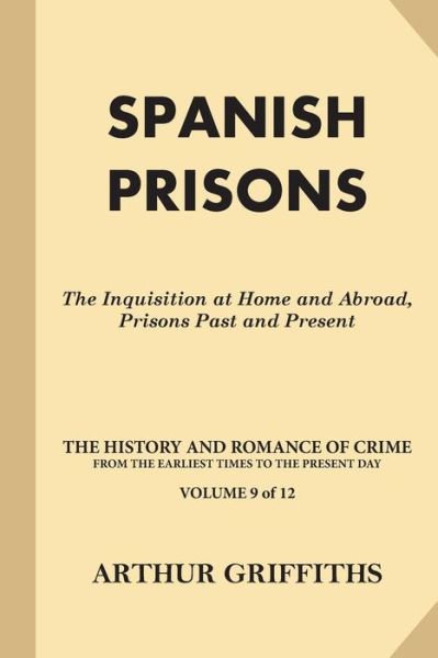 Cover for Arthur Griffiths · Spanish Prisons (Paperback Book) (2016)