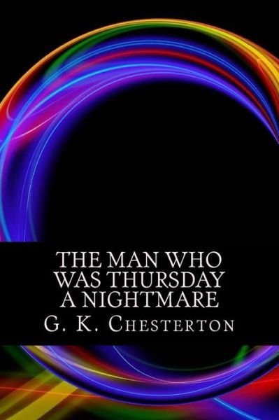 Cover for G K Chesterton · The man who was Thursday a Nightmare (Paperback Book) (2016)