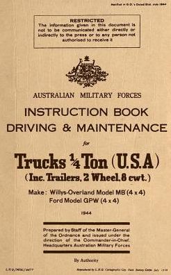 Cover for Australian Military Forces · Instruction Book Driving &amp; Maintenance for Trucks 1/4 Ton (USA) (Paperback Book) (1944)