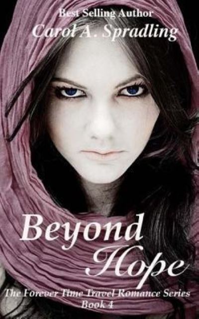 Cover for Carol A Spradling · Beyond Hope (Paperback Book) (2017)