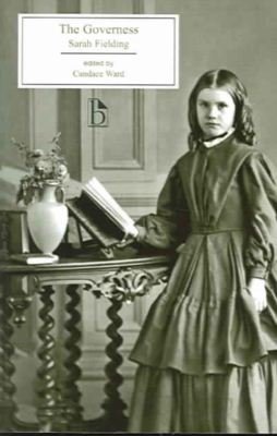 Cover for Sarah Fielding · The Governess: or, The Little Female Academy - Broadview Editions (Paperback Book) (2005)