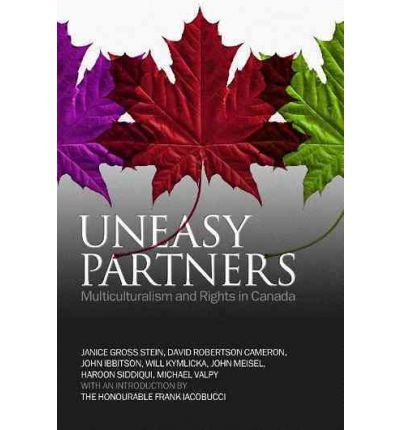 Cover for Janice Stein · Uneasy Partners: Multiculturalism and Rights in Canada (Paperback Book) (2007)