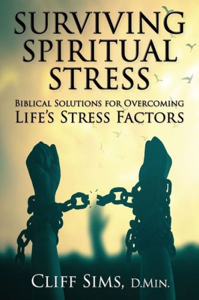 Cover for Cliff Sims · Surviving Spiritual Stress (Paperback Book) (2021)