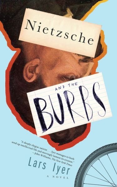 Cover for Lars Iyer · Nietzsche and the Burbs (Pocketbok) (2019)