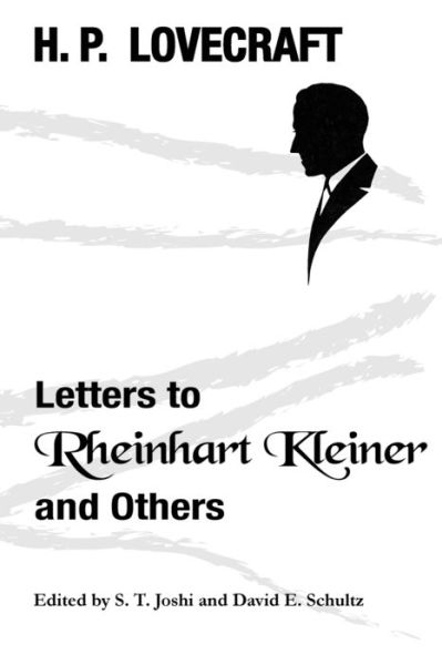 Cover for H P Lovecraft · Letters to Rheinhart Kleiner and Others (Taschenbuch) (2020)