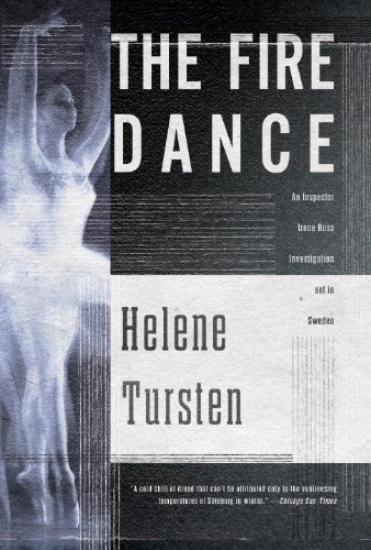 Cover for Helene Tursten · The Fire Dance (Taschenbuch) (2014)