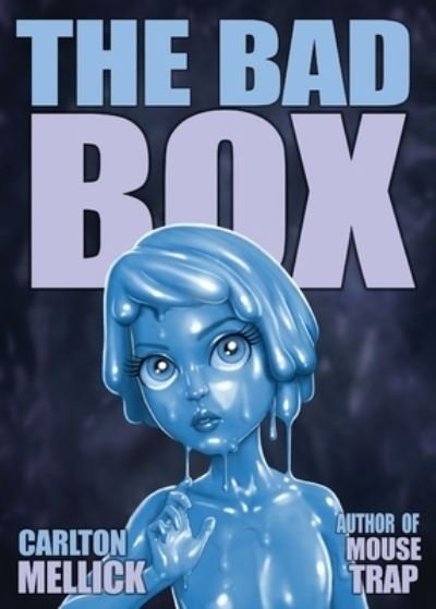Cover for Carlton Mellick · The Bad Box (Pocketbok) (2020)