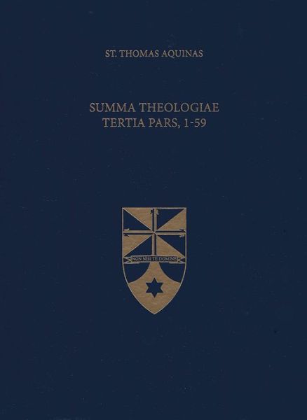 Summa Theologiae Tertia Pars 1 - St Thomas Aquinas - Książki - END OF LINE CLEARANCE BOOK - 9781623400125 - 