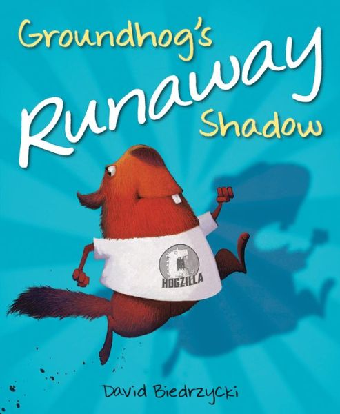 Cover for David Biedrzycki · Groundhog's Runaway Shadow (Paperback Book) (2019)