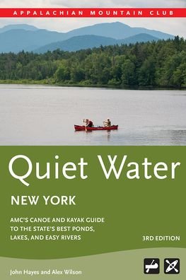 Cover for Alex Wilson · Quiet Water New York Canoe and Kayak Guide (Bog) (2021)