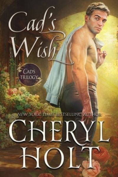 Cover for Cheryl Holt · Cad's Wish (Paperback Book) (2021)