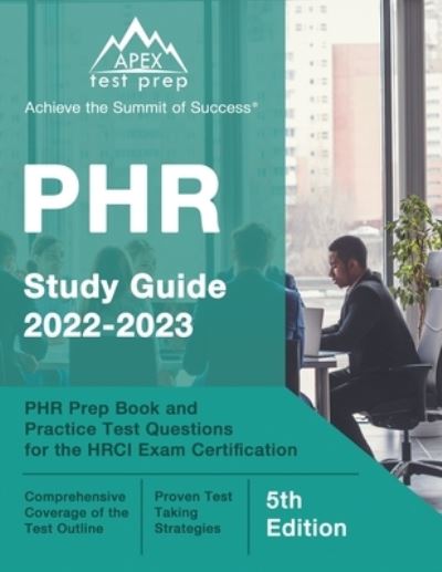 Cover for J M Lefort · PHR Study Guide 2022-2023: PHR Prep Book and Practice Test Questions for the HRCI Exam Certification [5th Edition] (Paperback Book) (2022)