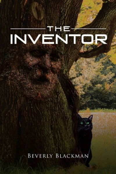 Cover for Beverly Blackman-Mounce · The Inventor (Paperback Book) (2020)