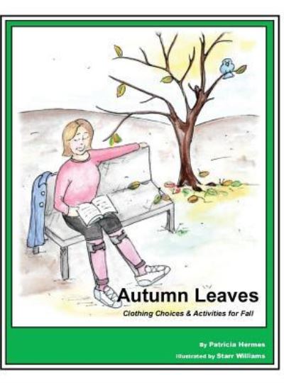 Story Book 4 Autumn Leaves - Patricia Hermes - Books - Farabee Publishing - 9781642041125 - January 19, 2018