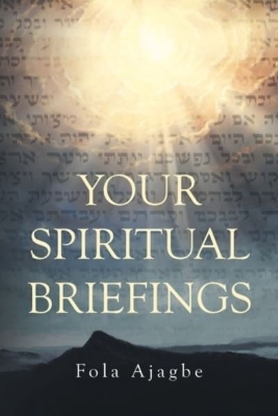 Cover for Fola Ajagbe · Your Spiritual Briefings (Paperback Book) (2021)