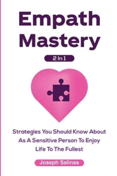 Cover for Joseph Salinas · Empath Mastery 2 In 1 (Paperback Book) (2019)