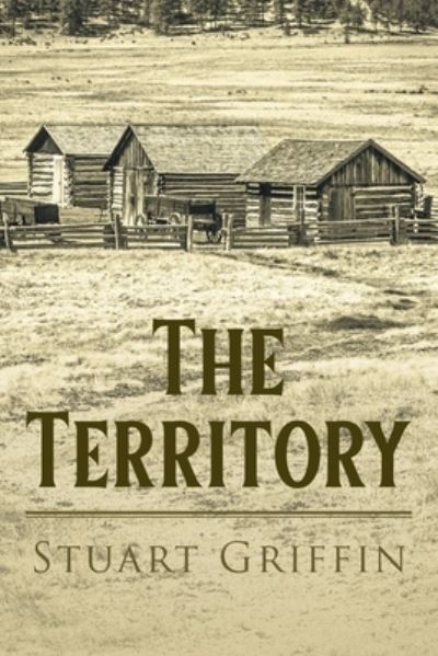 Cover for Stuart Griffin · The Territory (Paperback Book) (2021)