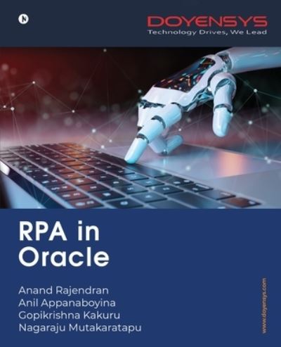 Cover for Anil Appanaboyina Anand Rajendran · RPA in Oracle (Paperback Book) (2019)