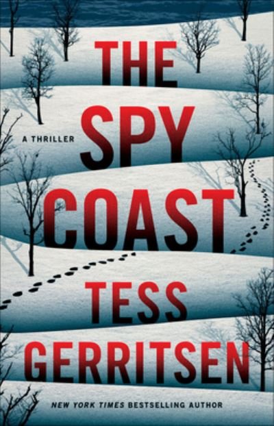 Cover for Tess Gerritsen · The Spy Coast (Inbunden Bok) (2023)