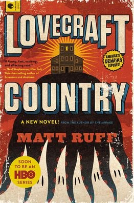 Cover for Matt Ruff · Lovecraft Country (Hardcover Book) (2021)