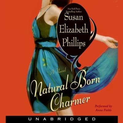 Natural Born Charmer - Susan Elizabeth Phillips - Muzyka - HarperCollins - 9781665064125 - 9 marca 2021