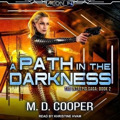 Cover for M D Cooper · A Path in the Darkness Lib/E (CD) (2017)