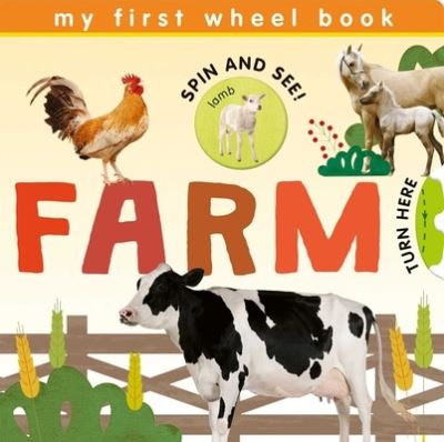 Cover for Patricia Hegarty · My First Wheel Books: Farm (Board book) (2022)