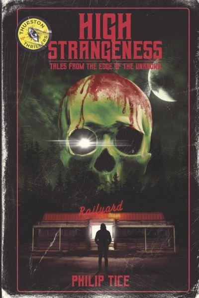 Cover for Philip Tice · High Strangeness (Bog) (2022)