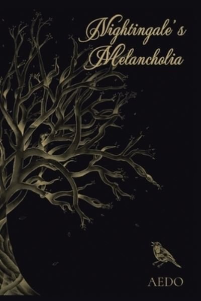 Cover for Aedo · Nightingale's Melancholia (Bok) (2022)