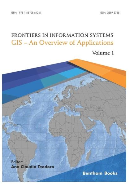 Cover for Ana Claudia Teodoro · GIS - An Overview of Applications (Paperback Book) (2018)