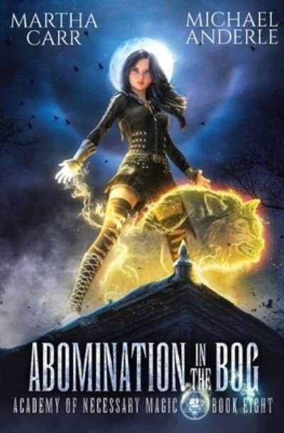 Cover for Martha Carr · Abomination in the Bog (Book) (2021)