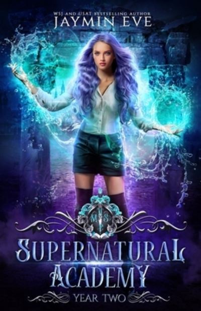 Cover for Jaymin Eve · Supernatural Academy (Pocketbok) (2019)