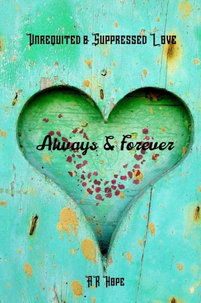 Cover for AR Hope · Always &amp; Forever (Paperback Bog) (2019)